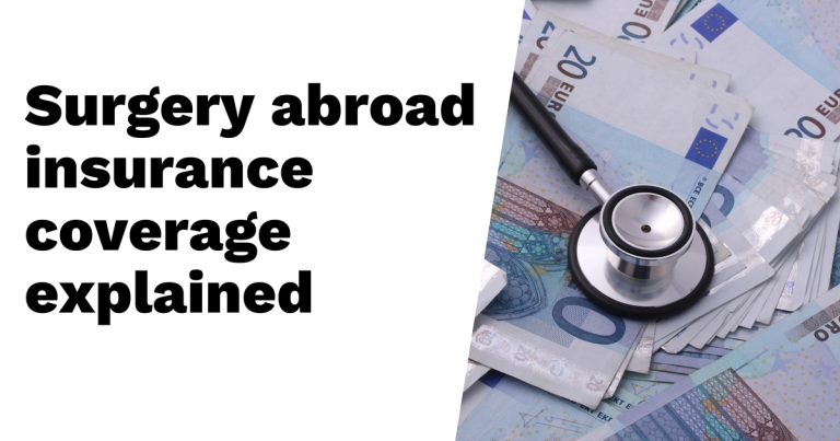 What to Know About Surgery Abroad Insurance Coverage